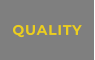 QUALITY